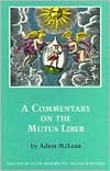 Commentary on the Mutus Liber (Hermetic Research Series)