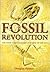 Fossil Revolution by Douglas Palmer Fossil Revolution by Douglas Palmer