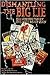 Dismantling the Big Lie: Th...