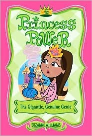 The Gigantic, Genuine Genie (Princess Power, #6)