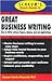 Schaum's Quick Guide to Great Business Writing