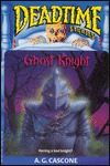 Ghost Knight (Deadtime Stories, #4)