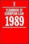 Yearbook of European Law: Volume 9: 1989