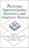 Nonlinear Superconductive Electronics and Josephson Devices