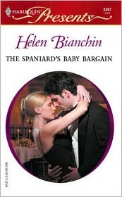The Spaniard's Baby Bargain (Mass Market Paperback)