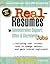 Real Resumes for Administrative Support, Office & Secretarial Jobs: Including Real Resumes Used to Change Careers and Gain Federal Employment (Real-resumes Series)