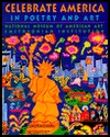 Celebrate America: In Poetry and Art (Paperback)