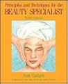 Principles and Techniques for the Beauty Specialist