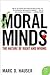 Moral Minds