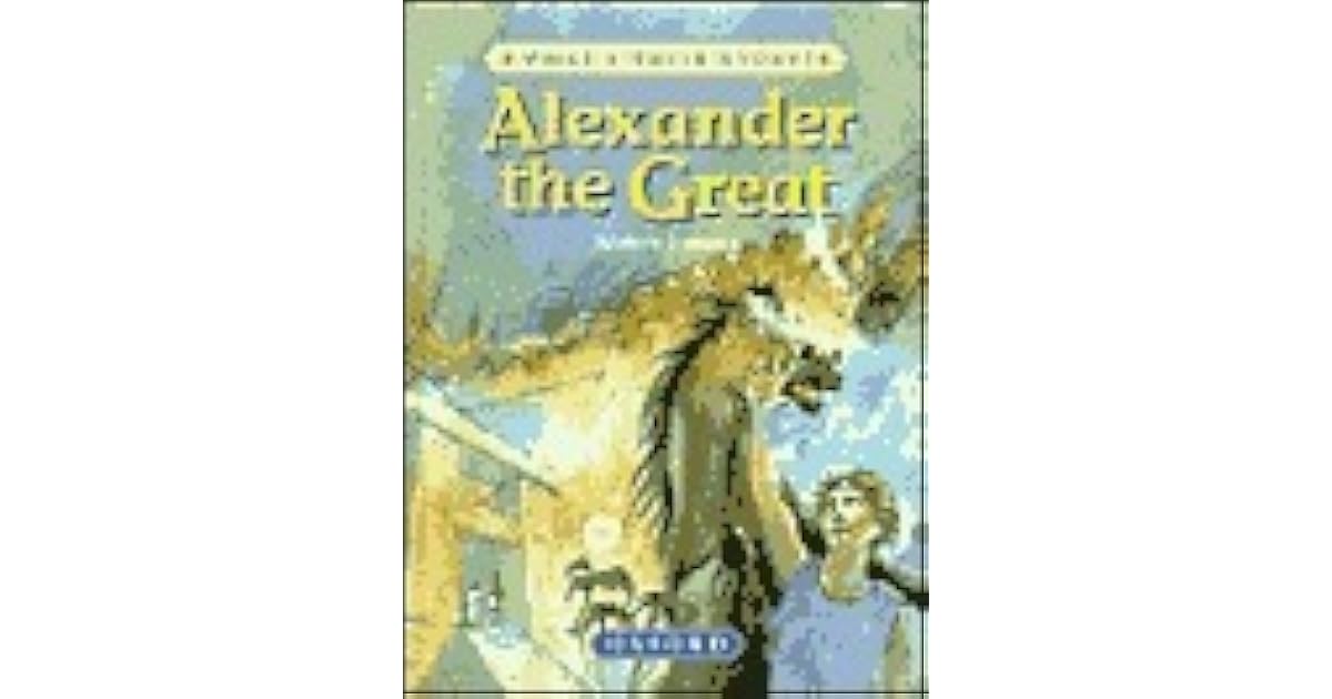 Alexander the Great The Greatest Ruler of the Ancient World by Andrew