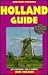 Open Road's Holland Guide