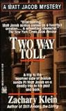Two Way Toll (Matt Jacob, #2)
