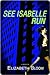 See Isabelle Run