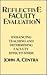 Reflective Faculty Evaluation: Enhancing Teaching and Determining Faculty Effectiveness (Jossey-Bass Higher and Adult Education)