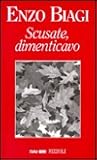 Scusate, dimenticavo (Italian Edition)