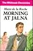 Morning At Jalna (U)