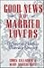 Good News for Married Lover...