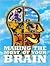 Making The Most of Your Brain