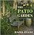 The Patio Garden (Garden Bookshelf S.)