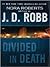 Divided in Death (In Death, #18)