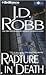 Rapture in Death by J.D. Robb