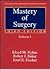 Mastery of Surgery (2 Volume Set)