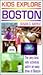Kids Explore Boston
