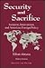 Security and Sacrifice: Iso...