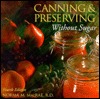 Canning and Preserving Without Sugar (Paperback)