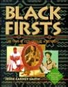 Black Firsts : 2,000 Years of Extraordinary Achievement