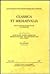 Classica Et Mediaevalia by Signe Isager