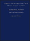 Mathematical Statistics: A Decision Theoretic Approach (Hardcover)