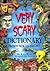 The Very Scary Dictionary by R.C. Welch