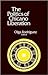 The Politics of Chicano Liberation by Olga Rodríguez