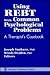 Using REBT with Common Psychological Problems: A Therapist's Casebook