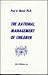 Rational Management of Children