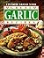 Great Garlic Recipes (Favorite Brand Name)