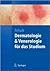 Dermatologie und Venerologie für das Studium (Springer-Lehrbuch) (German Edition)