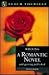 Writing a Romantic Novel: A...