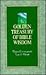 Golden Treasury of Bible Wisdom