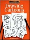 Drawing Cartoons (FIRST STEP SERIES)