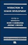 Interaction in Human Development (Crosscurrents in Contemporary Psychology Series)