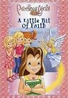 A Little Bit of Faith (The Precious Girls Club, Book 1) A Little Bit of Faith (The Precious Girls Club, Book 1)