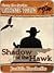 Shadow of the Hawk [Wayback Texas Series]
