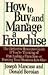 How to Buy and Manage a Franchise