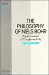 The Philosophy of Niels Bohr: The Framework of Complementarity (North-Holland Personal Library) The Philosophy of Niels Bohr: The Framework of Complementarity (North-Holland Personal Library)