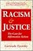 Racism and Justice: The Case for Affirmative Action