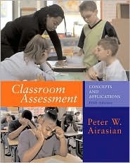 Classroom Assessment: Concepts and Applications (Paperback)