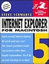 Internet Explorer 5 for Macintosh (Visual QuickStart Guide) Internet Explorer 5 for Macintosh (Visual QuickStart Guide)