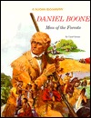Daniel Boone: Man of the Forests (Paperback)